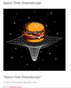 spacetimecheeseburgershirtigo