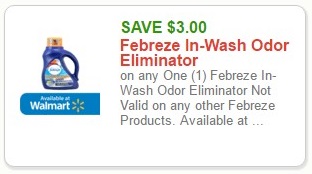 SAVE $3.00 Febreze In-Wash Odor Eliminator on any One (1) Febreze In-Wash Odor Eliminator Not Valid on any other Febreze Products. Available at Walmart