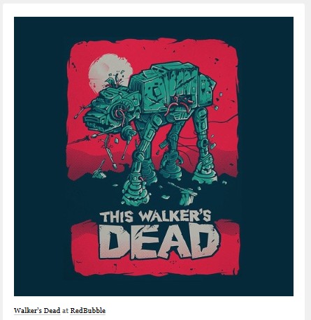 This Walker’s Dead T-Shirt